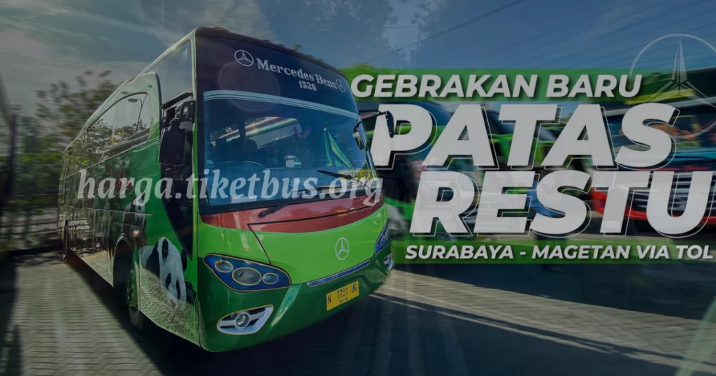 Jadwal Bus Restu Surabaya Magetan